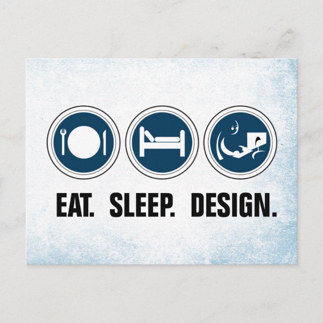 Postal Diseño de Eat Sleep (Anverso)