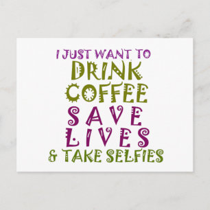 Postal Diseño de selfies Sip, Snap Repeat Chasing Caffein