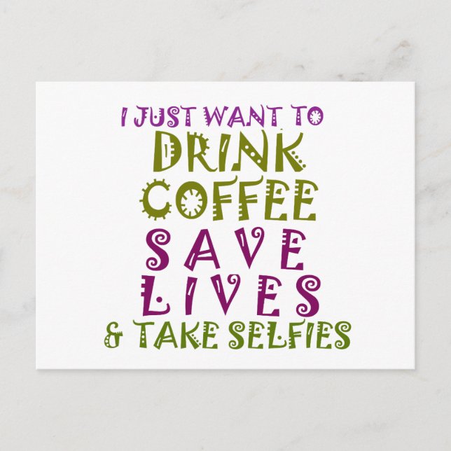 Postal Diseño de selfies Sip, Snap Repeat Chasing Caffein (Anverso)