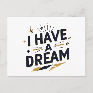 Postal Diseño de tipografía inspiradora 'Tengo un sueño'