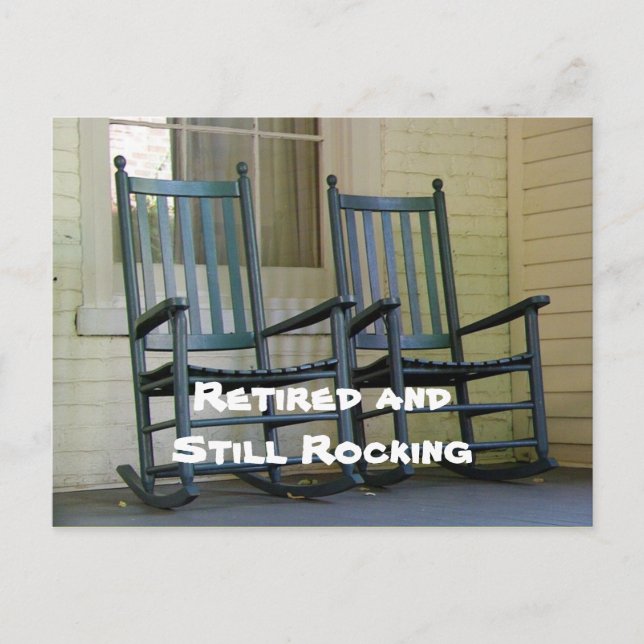 Postal Diseño personalizado divertido "Retirado y todavía (Anverso)