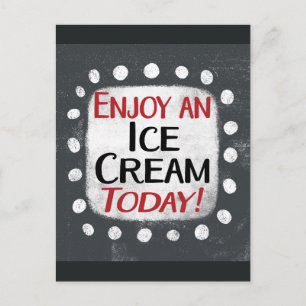 Postal Disfrute De Un Helado Hoy Postcard