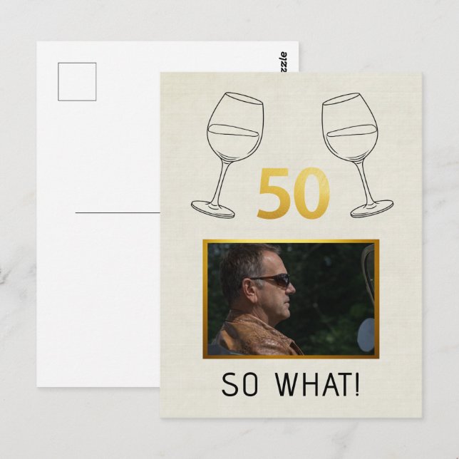 Postal Divertido 50 ¿Y Qué? Cumpleaños Personalizado con  (Anverso / Reverso)