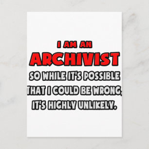 Postal Divertido Archivista. Muy improbable