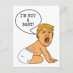 Postal Divertido Donald Trump No soy un bebé