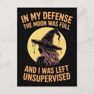 Postal Divertido En Mi Defensa La Luna Estaba Llena Sin S