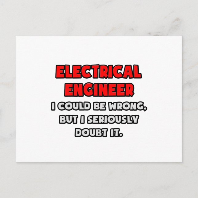 Postal Divertido ingeniero eléctrico .. Lo dudo (Anverso)