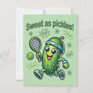 Postal Divertido Lindo Dulce como los Pickles Pickleball