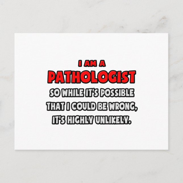 Postal Divertido Patólogo. Muy improbable (Anverso)