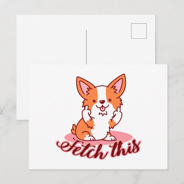 Postal Divertido perro de Corgi medio capta esto (Anverso / Reverso)