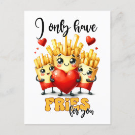 Postal Divertido Punny Valentine Solo Tengo Fries Para Ti
