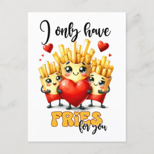 Postal Divertido Punny Valentine Solo Tengo Fries Para Ti