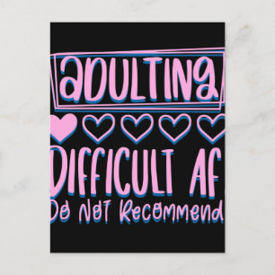 Postal Divertido Ser Adulto Difícil AF No Recomendaría
