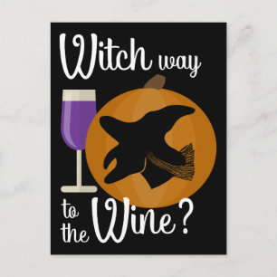 Postal Diviértete esta bruja de Halloween camino al vino