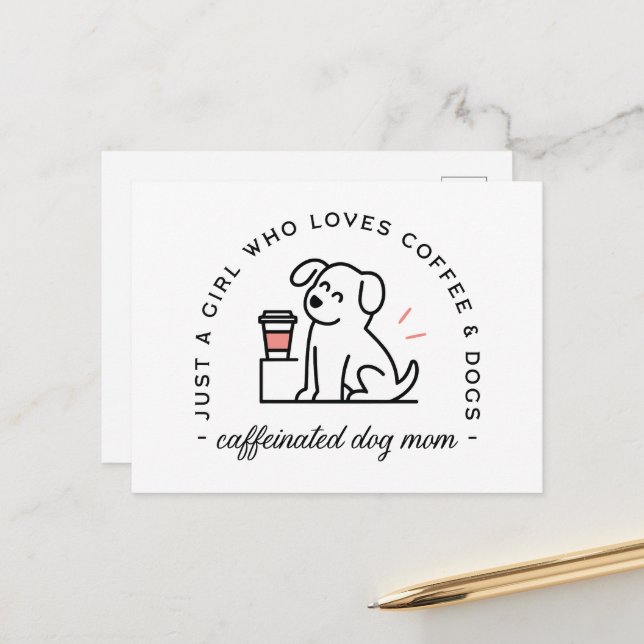 Postal Dog mom funny coffee lovers girly quotes (Anverso/Reverso In Situ)