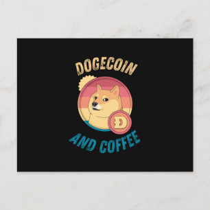 Postal Dogecoin Y Café - Cripto De Perro Gracioso