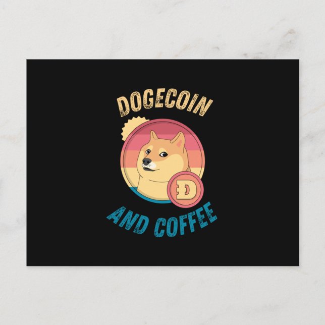 Postal Dogecoin Y Café - Cripto De Perro Gracioso (Anverso)