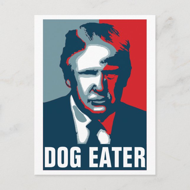 Postal Donald Trump DOG EATER (Anverso)
