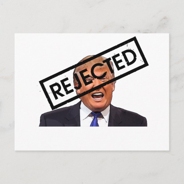 Postal Donald Trump: ¡¡RECHAZADO!! (Anverso)