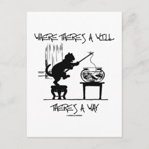 Postal Donde hay voluntad hay una manera (actitud de gato