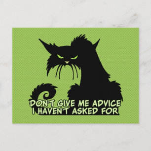 Postal Don't Give Me Advice Angry Cat Saying