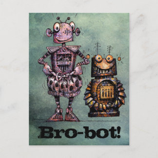 Postal Dos Graciosos Robots - ¡Bro-Bot!
