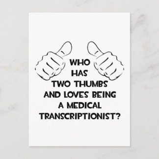 Postal Dos Thumbs .. Transcriptor médico