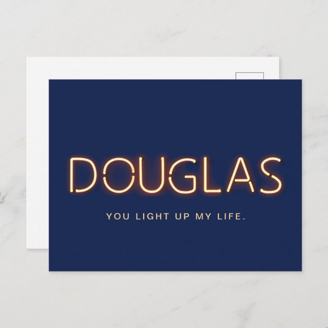 Postal Douglas, enciende las luces de neón de mi vida (Anverso / Reverso)