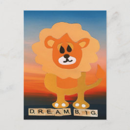 Postal Dream big leeuw the sky is the limit