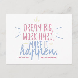 Postal Dream Big Work Hard Motivation Gift Postcard Cita