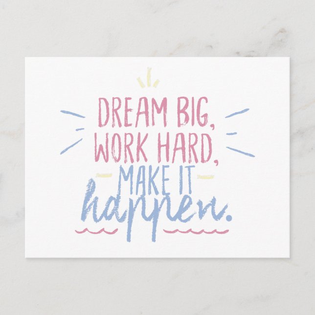Postal Dream Big Work Hard Motivation Gift Postcard Cita (Anverso)