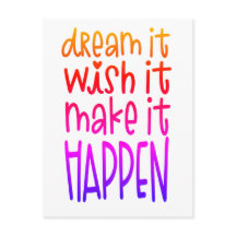 Dream It Wish It Haz que ocurra colores brillantes