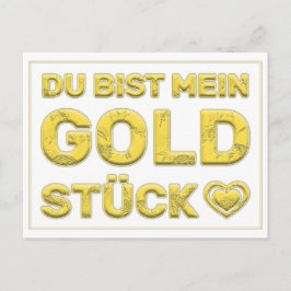 Postal ¡Du bist mein Goldstück!