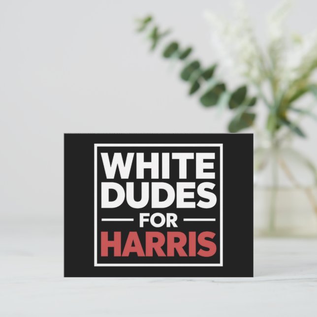Postal Dudes Blancas Para Kamala-Harris Para El President (Anverso de pie)