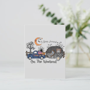 Postal Duermo alrededor del fin de semana - Funny Hallowe