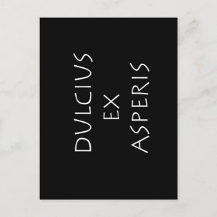 Postal Dulcius ex asperis