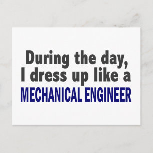 Postal Durante El Día Me Vestiré Como Ingeniero Mecánico
