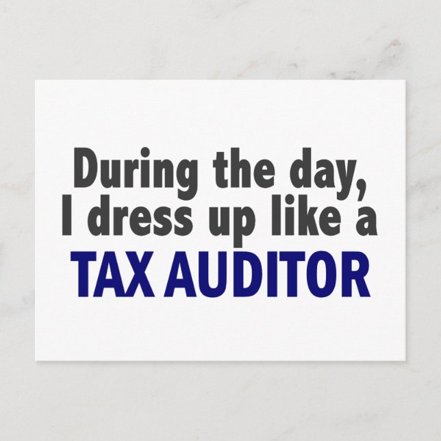 Postal Durante El Día Me Vestiré Como Un Auditor Fiscal (Anverso)