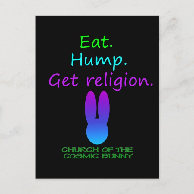 Postal Eat Hump Religion Cosmic Bunny (Anverso)