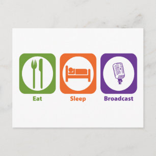 Postal Eat Sleep Broadcast