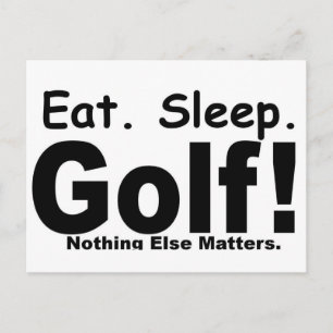 Postal Eat Sleep Golf - Nada más importa