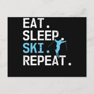 Postal Eat Sleep Ski Repetir esquí Hobby Winter Sports