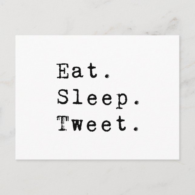 Postal Eat Sleep Tweet (Anverso)