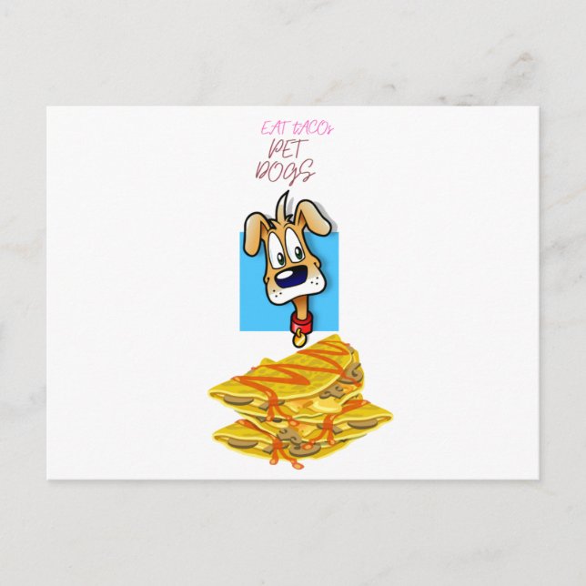 Postal eat tacos pet dogs (Anverso)