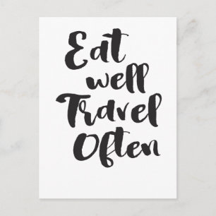 Postal Eat Well Travel a menudo   Palabras por las que vi