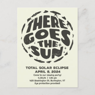 Postal Eclipse Solar Total 2024 Ahí Va el Sol