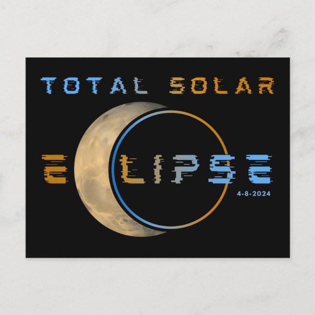 POSTAL ECLIPSE TOTAL DE SOL 8 DE ABRIL DE 2024 SISTEMA SO (Anverso)