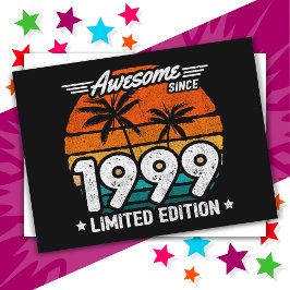 Postal Edición Limitada Retro Increíble Desde 1999 Nacido