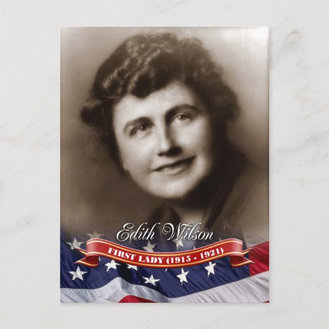 Postal Edith Wilson, Primera Dama de los Estados Unidos (Anverso)