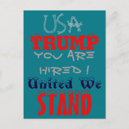 Postal EE.UU. Trump, ¡estás contratado! United We Stand A